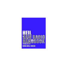 Bob's Heil Ham Radio Handbook